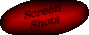Screen Shots